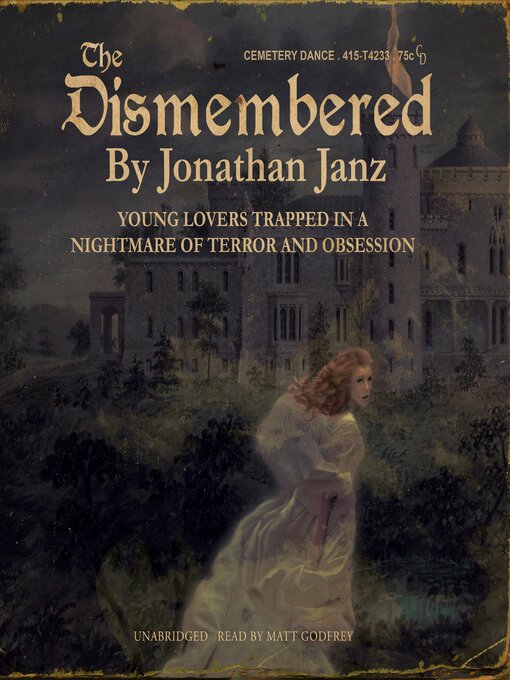 Title details for The Dismembered by Jonathan Janz - Available